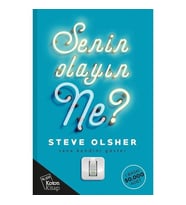 Senin Olayın Ne? - Steve Olsher