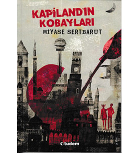 Kapiland'ın Kobayları