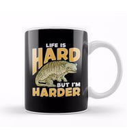 Life Is Hard But I'm Harder Armadillo Shell Pun Kupa Bardak Porselen