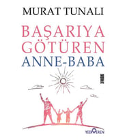 Başarıya Götüren Anne Baba