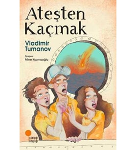 Ateşten Kaçmak - Vladimir Tumanov