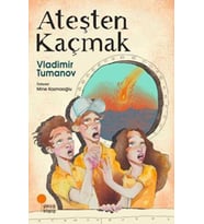 Ateşten Kaçmak - Vladimir Tumanov