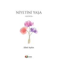 Niyetini Yaşa