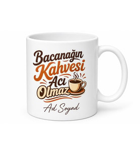 Bacanağın Kahvesi Acı Olmaz Esprili Karşılıklı Sohbet Kupası Hediye Bardak