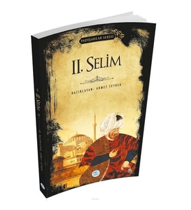 2. SELİM - PADİŞAHLAR SERİSİ