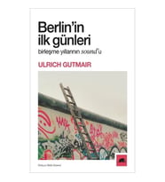 Berlin’in İlk Günleri