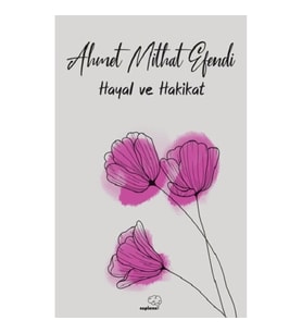 Hayal ve Hakikat