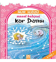 Kar Dansı / Masal Bahçesi