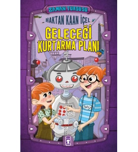 Zaman Turşusu - Geleceği Kurtarma Planı