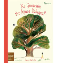 Ne Görürsün Bir Ağaca Bakınca? - Emma Carlisle