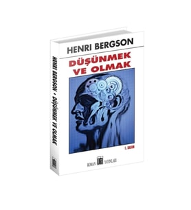 Düşünmek ve Olmak
