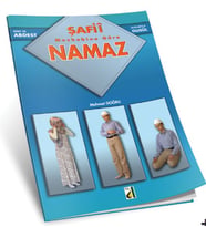 Sure ve Dualarıyla Abdest, Gusül, Namaz (Şafi)