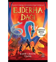 Ejderha Dağı – Ejderha Diyarı Serisi 1. Kitap -  Katie ve Kevin Tsang