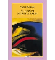 Al Gözüm Seyreyle Salih