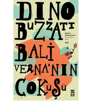BALİVERNANIN ÇÖKÜŞÜ DINO BUZZATTI TİMAŞ
