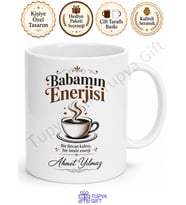 Babamın Enerjisi Kahve Yazılı Kupa Bardak Babalar Günü Hediyesi
