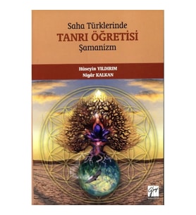 Saha Türklerinde Tanrı Öğretisi Şamanizm