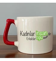 Kadınlar İnsandır, Erkekler İnsanoğlu Baskılı Kadınlar Günü Kırmızı Kulplu D Kupa