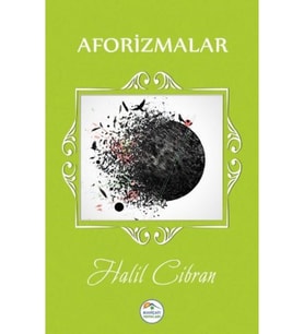 Aforizmalar - Halil Cibran