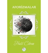 Aforizmalar - Halil Cibran