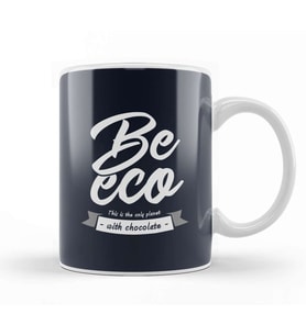 Be Eco This Is The Only Planet With Chocolate Kupa Bardak Porselen