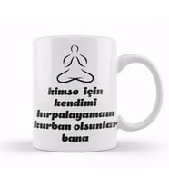 Komik Söz Kurban Olsunlar Bana Kupa Bardak Porselen