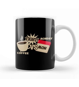 Coffee Versus Monday Fight! Funny Coffee Office Kupa Bardak Porselen
