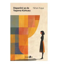 Disparöni ya da Yaşama Korkusu