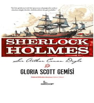 Gloria Scott Gemisi - Sherlk Holmes