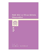 Halk Şiiri ve Divan Şiirinin Müşterekleri