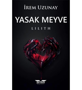 Yasak Meyve / Perseus Yayınevi / İrem Uzunay