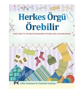 Herkes Örgü Örebilir