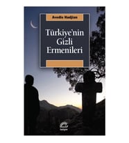 Türkiye'nin Gizli Ermenileri