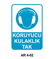 KORUYUCU KULAKLIK TAK İŞ GÜVENLİĞİ UYARI LEVHASI 1 ADET PVC 21 X 29CM