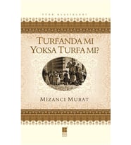 Turfanda mı Yoksa Turfa mı?