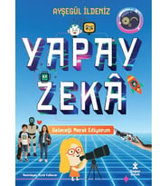 Geleceği Merak Ediyorum-Yapay Zekâ