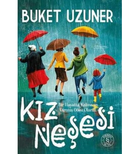Kız Neşesi - Buket Uzuner