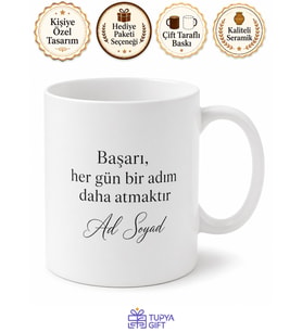 İsme Özel Motivasyon Sözlü Baskılı Kupa Bardak Kişiye Özel Hediye