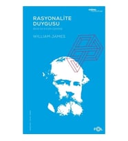 Rasyonalite Duygusu – Bilgi ve Eylem Üzerine
