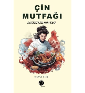 Çin Mutfağı / Nicola Star / Herdem Kitap / 9786256739758