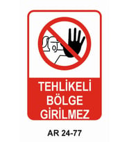 TEHLİKELİ BÖLGE GİRİLMEZ KADIN FİGÜRLÜ İŞ GÜVENLİĞİ UYARI LEVHASI 1 ADET PVC 21 X 29CM
