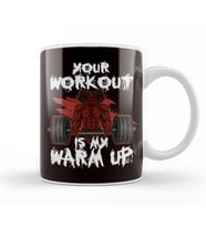 Your Workout My Warm Up Barbell Bodybuilding Weightlifting Kupa Bardak Porselen