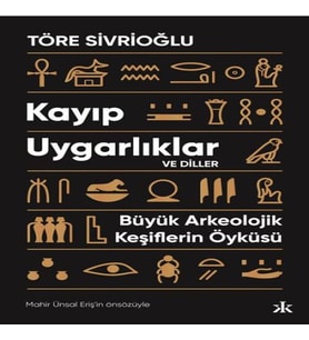 Kayıp Uygarlıklar ve Diller