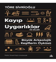 Kayıp Uygarlıklar ve Diller
