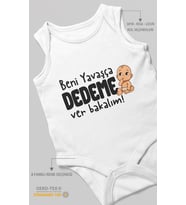 Beni Yavaşça Dedeme Ver Bakalım Sıfır Kol Bebek Body %100 Pamuk