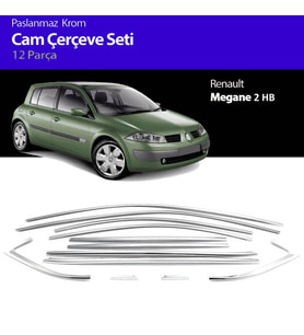 Renault Megane 2 HB Cam Çıtası Komple Set Çerçevesi Kromu Nikelajı