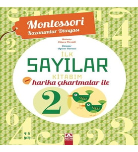 Montessori Kazanımlar Dünyası - İlk Sayılar Kitabım (4-6 yaş)