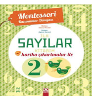 Montessori Kazanımlar Dünyası - İlk Sayılar Kitabım (4-6 yaş)