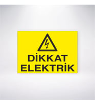 Dikkat Elektrik 21x28 Arkası Yapışkanlı Levha