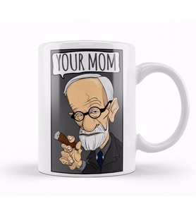 Sigmund Freud Your Mom Freud Kupa Bardak Porselen